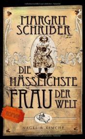 Cover von Die hässlichste Frau der Welt