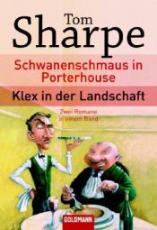Cover von Schwanenschmaus in Porterhouse/Klex in der Landschaft. Zwei Romane in einem Band