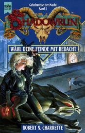 Cover von Shadowrun: Wähl deine Feinde mit Bedacht