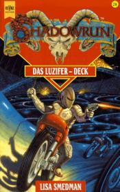 Cover von Shadowrun. Das Luzifer Deck. Sechsundzwanzigster Band des Shadowrun- Zyklus.