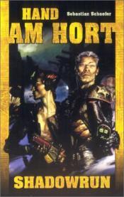 Cover von Shadowrun. Hand am Hort. Ein Roman in der Welt von Shadowrun