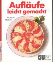 Cover von Aufläufe leicht gemacht