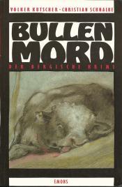 Cover von Bullenmord