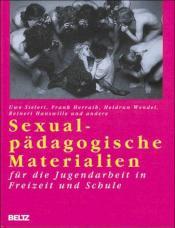 Cover von Sexualpädagogische Materialien für die Jugendarbeit in Freizeit und Schule