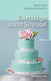 Cover von Zwetschge sucht Streusel