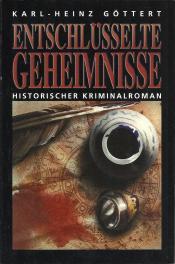 Cover von Entschlüsselte Geheimnisse Cover von Entschlüsselte Geheimnisse