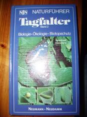 Cover von Tagfalter, Band 2. Biologie - Ökologie - Biotopschutz (NJN Naturführer)
