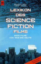 Cover von Lexikon des Science Fiction Films. 2000 Filme von 1902 bis heute.