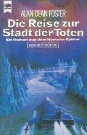 Cover von Die Reise zur Stadt der Toten. Ein Roman aus dem Homanx- Commonwealth. Science Fiction.