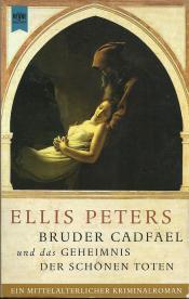 Cover von Bruder Cadfael und das Geheimnis der schönen Toten