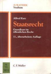 Cover von Staatsrecht: Grundkurs im öffentlichen Recht