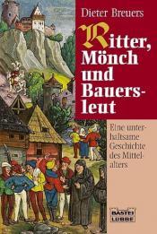 Cover von Ritter, Mönch und Bauersleut