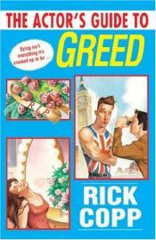 Cover von The Actor&amp;apos;s Guide to Greed
