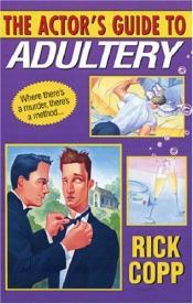 Cover von The Actor&amp;apos;s Guide to Adultery (Kensington Mystery Anthology)