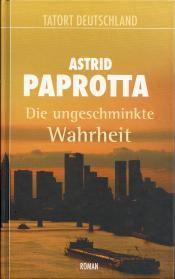 Cover von Die ungeschminkte Wahrheit