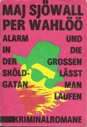 Cover von Alarm in der Sköldgatan / Und die Grossen lässt man laufen