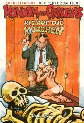 Cover von Kondom des Grauens / Bis auf die Knochen. Doublefeature. Der Comic zum Film