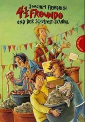 Cover von 4 1/2 Freunde und der Schulfest-Skandal