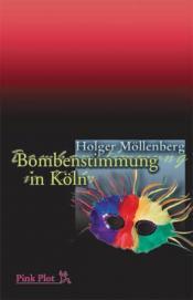 Cover von Bombenstimmung in Köln