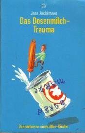 Cover von Das Dosenmilch-Trauma