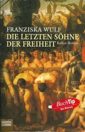 Cover von Die letzten Söhne der Freiheit