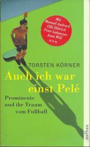 Cover von Auch ich war einst Pelé