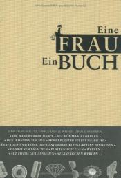 Cover von Eine Frau - Ein Buch