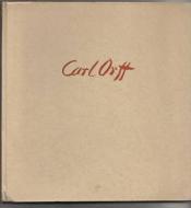 Cover von Carl Orff-Ein Bericht in Wort und Bild