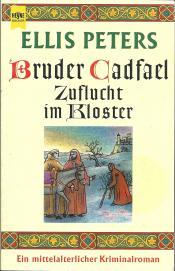Cover von Bruder Cadfael: Zuflucht im Kloster