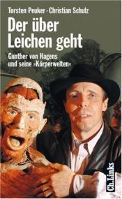 Cover von Der über Leichen geht. Gunther von Hagens und seine