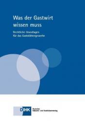 Cover von Was der Gastwirt wissen muss