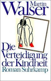 Cover von Die Verteidigung der Kindheit