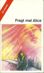 Cover von Fragt mal Alice