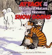 Cover von Attack of the Deranged Mutant Killer Monster Snow Goons (Calvin and Hobbes)