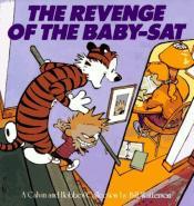 Cover von The Revenge of the Baby-Sat (Calvin and Hobbes)
