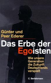 Cover von Das Erbe der Egoisten