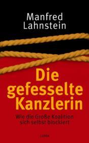 Cover von Die gefesselte Kanzlerin