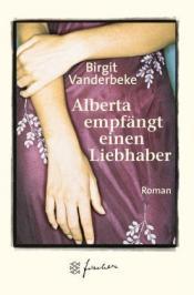 Cover von Alberta empfängt einen Liebhaber