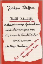 Cover von Kuddl Schnööfs achtersinnige Gedankens und Meinungens von die sozeale Revolutschon und annere wichtige Sachens