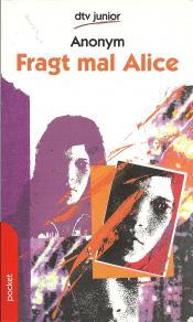 Cover von Fragt mal Alice