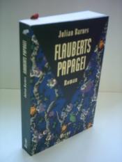 Cover von Flauberts Papagei.