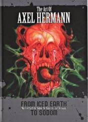 Cover von Von Iced Earth bis Sodom - Die Kunst des Axel Hermann