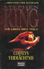 Cover von The green mile: Coffey&apos;s Vermächtnis