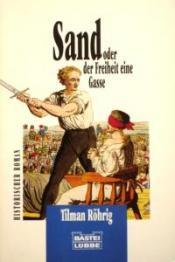 Cover von Sand oder der Freiheit eine Gasse