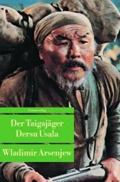 Cover von Der Taigajäger Dersu Usala