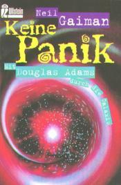 Cover von Keine Panik. Mit Douglas Adams durch die Galaxis.