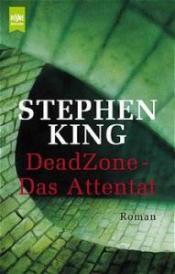 Cover von Dead Zone - Das Attentat
