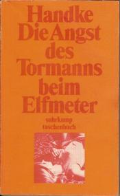 Cover von Die Angst des Tormanns beim Elfmeter