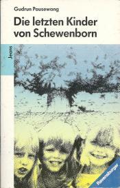 Cover von Die letzten Kinder von Schewenborn