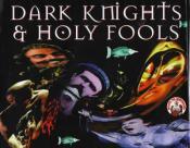Cover von Dark Knights and Holy Fools